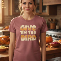 Load image into Gallery viewer, Give 'Em The Bird Tee