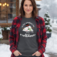 Load image into Gallery viewer, I'm Fine It's Just A Little Meltdown Tee