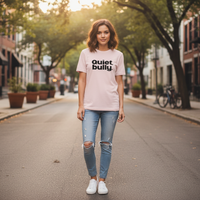 Load image into Gallery viewer, Quiet, Bully. Tee